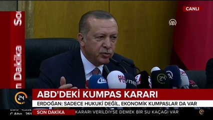Cumhurbaşkanı Erdoğan'dan ABD'deki kumpas kararına sert  tepki: Çelişkilerle dolu bir karar