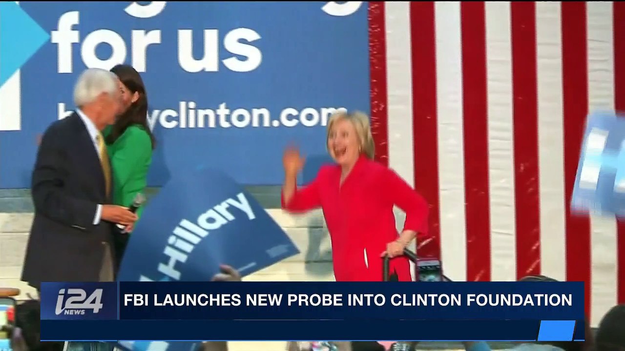 i24NEWS DESK | FBI launches new probe into Clinton foundation | Friday, January 5th 2018