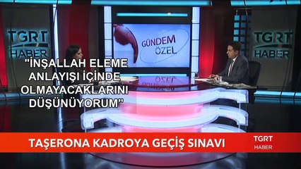 Taşerona Kadroya Geçiş Sınavı
