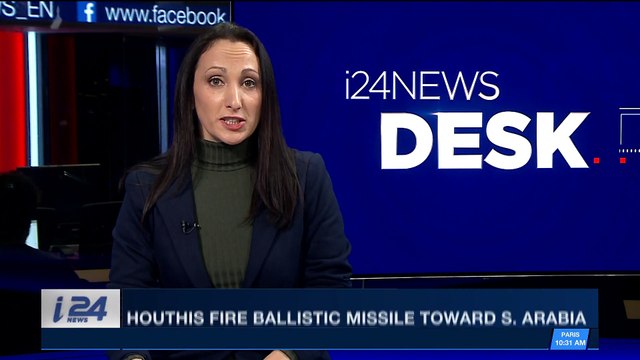 i24NEWS DESK | Houthis fire ballistic missile toward S. Arabia | Friday, January 5th 2018
