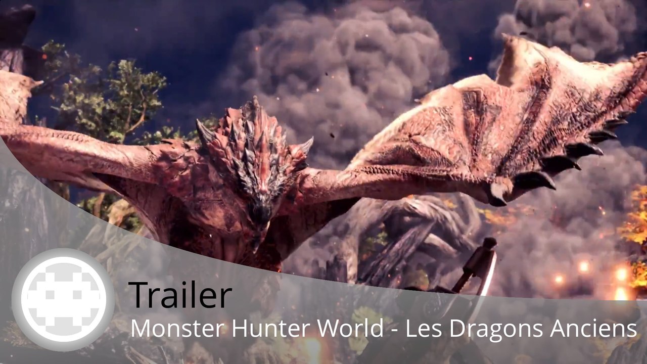 Trailer - Monster Hunter World - Les Dragons Anciens du jeu