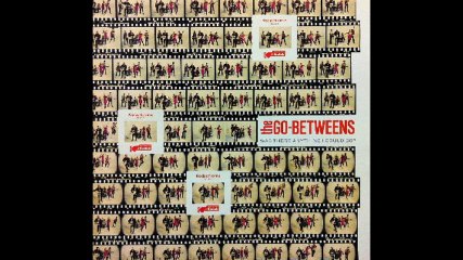 The Go-Betweens - Was There Anything I Could Do? (A)