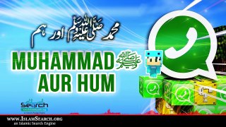 Muhammad aur Hum - Whatsapp in Daily Life - 786tube.com