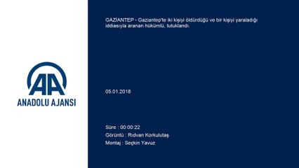 Cinayetten aranan hükümlü tutuklandı - GAZİANTEP