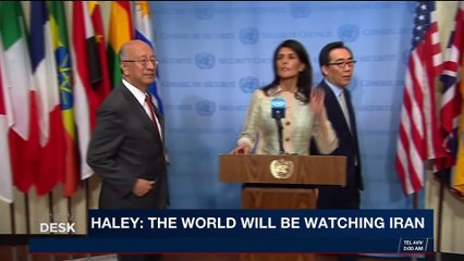 i24NEWS DESK | Haley : The world will be watching Iran | Friday, January 5th 2018