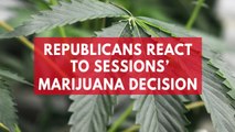 Republicans react to Sessions' marijuana decision