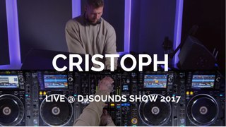 Cristoph - Live @ DJsounds Show 2017 (Progressive House)