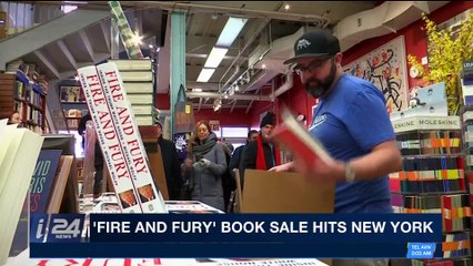 i24NEWS DESK | 'Fire and Fury' book sale hits New York | Friday, January 5th 2018