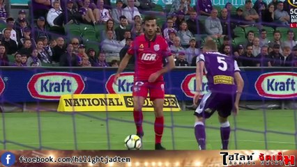 เอลีกออสเตรเลีย-เพิร์ท กลอรี่ พบ อเดไลด์ ยูไนเต็ด 0 - 3