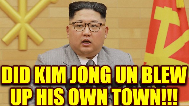 North Korean leader Kim Jong Un accidentally blew up his town | Oneindia News