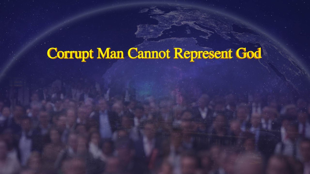 Ever-Flowing Living Water | Almighty God's Word "Corrupt Man Cannot Represent God" | The Church of Almighty God