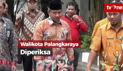 Walikota Palangkaraya Diperiksa Terkait kasus Pungli