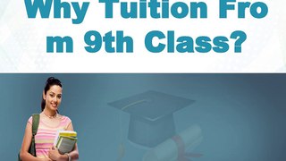 Tuition for class 9th Class | Why Tuition | 9th Class Tuition | Best time to prepare for IIT
