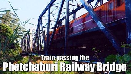 Train passing the Phetchaburi Railway Bridge