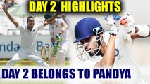 India vs SA 1st test 2nd day highlights: Pandya slams 93 runs, dismiss Markram and Elgar | Oneindia