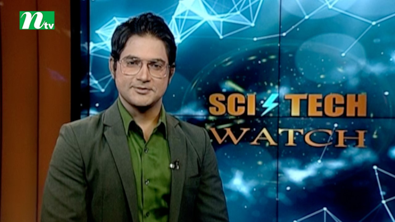 Scitech Watch | Episode 123