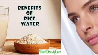 Rice Water Benefits..For Glowing Skin and Hair Growth..100%Results