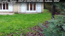 A vendre - Maison - JOUY LE MOUTIER (95280) - 6 pièces - 105m²