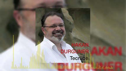 Hakan Durguner - Tecrübe (Official Audio)