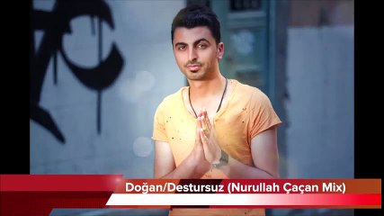 Doğan Soylemez - Destursuz - Nurullah Çaçan Mix (Official Audio)