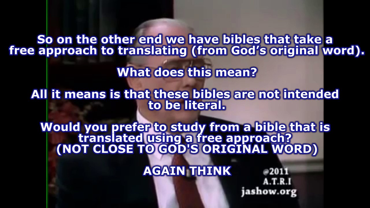 Is the King James Version the most literal translation? Yes