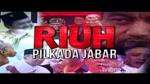 Riuh Pilkada Jabar [Part 1]