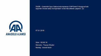 CHP İl Kongresi'nde arbede (2) - İZMİR
