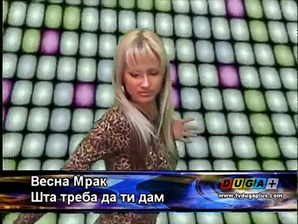 Vesna Mrak - Sta treba da ti dam