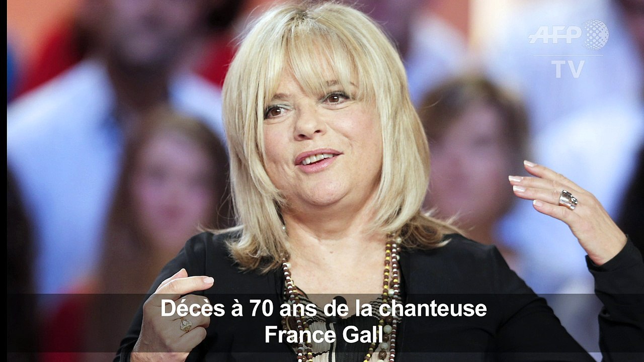 Décès de la chanteuse France Gall à 70 ans Vidéo