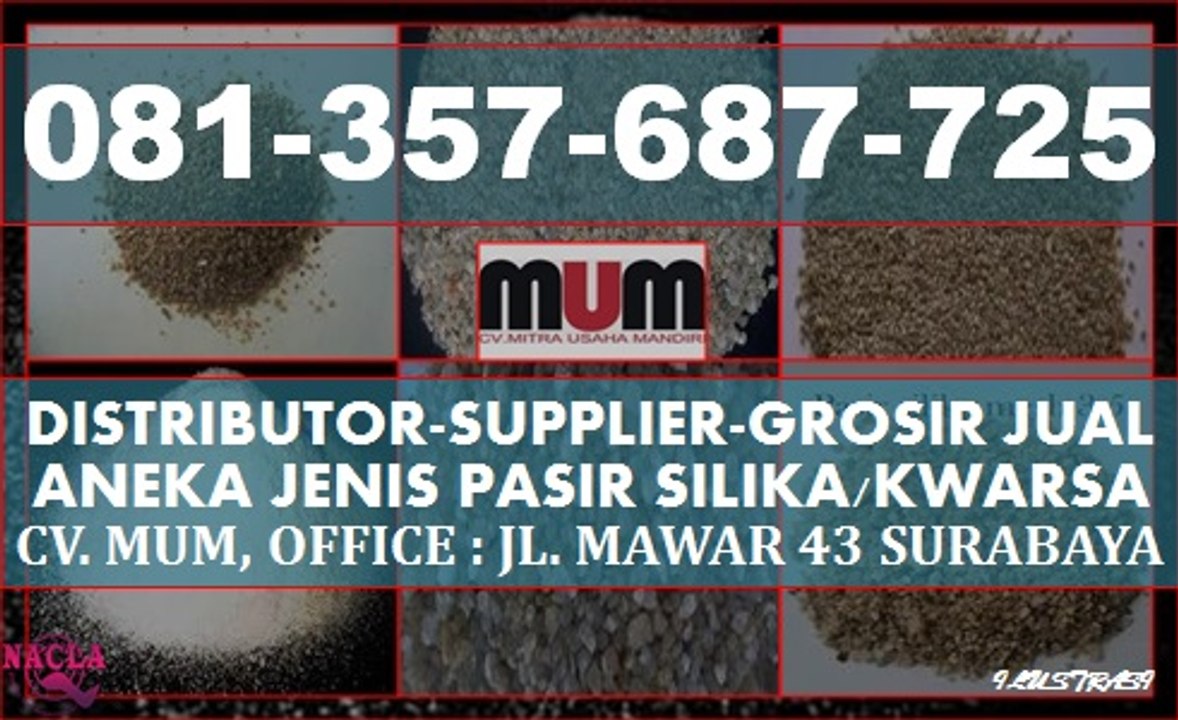 ≍HARGA PASIR SILIKA GROSIR~HARGA PASIR SILIKA HARGA GROSIR TAMBANG HARGA MURAH PASTI SURABAYA