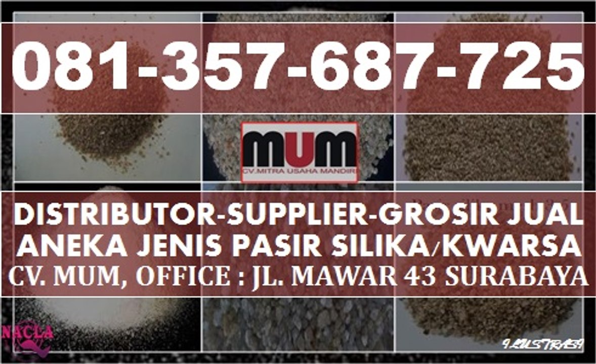 ↻PENJUAL PASIR SILIKA MURAH~PENJUAL PASIR SILIKA HARGA PARTAI GROSIR HARGA MURAH DI SURABAYA