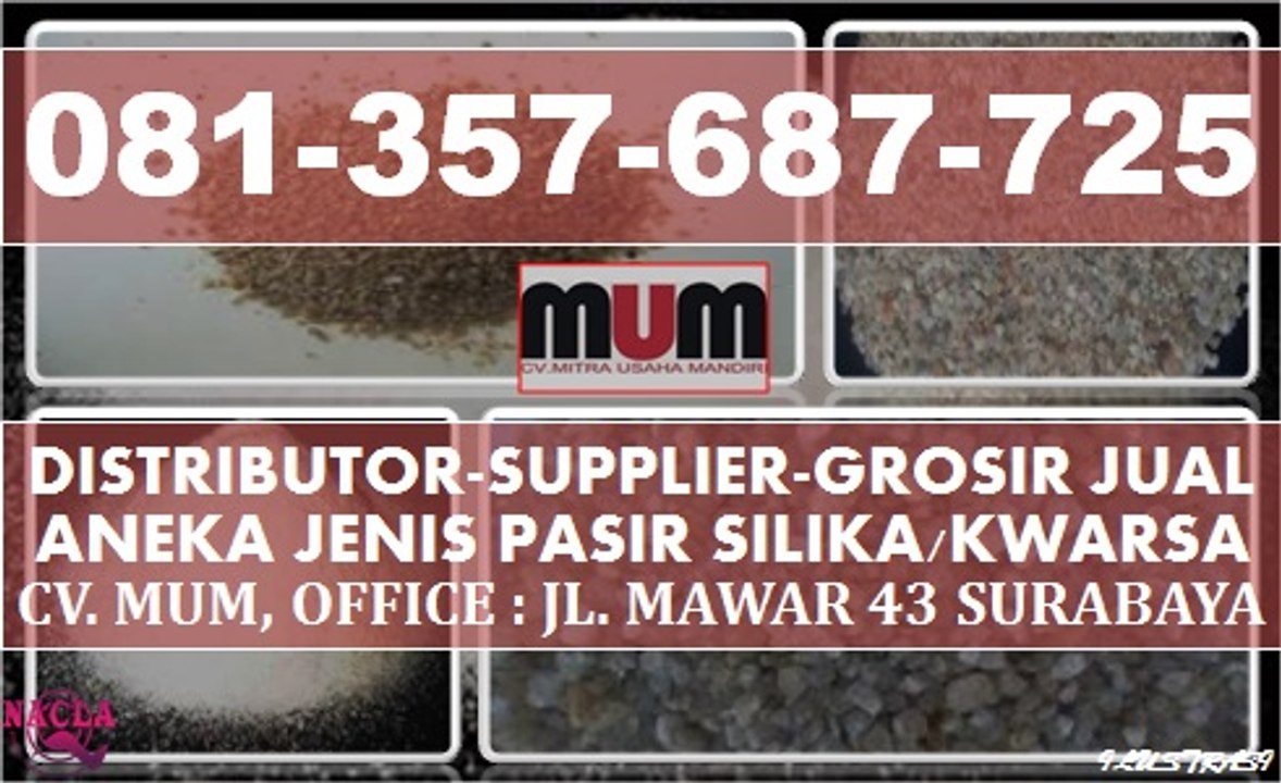 ∻PASIR SILIKA MURAH~PASIR SILIKA MURAH ANEKA JENIS MUTU HARGA GROSIRAN TERMURAH DI SURABAYA