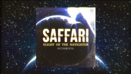 Saffari - Flight of the Navigator (Instrumental)