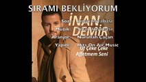 İnan Demir - Sıramı Bekliyorum (Official Audio)