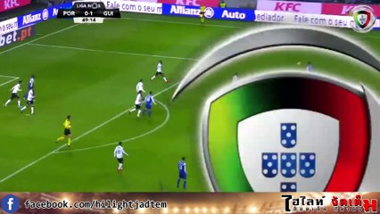 ซูเปอร์ลีกาโปรตุเกส-เอฟซี ปอร์โต้ พบ วิคตอเรีย กุยมาร์เรซ 4 - 2