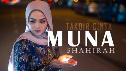 Muna Shahirah - Takdir Cinta ( Official Lyric Video )