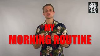 My Morning Routine for Men _ My Daily Routine _ 8 Things I Do EVERY Morning Without Fail
