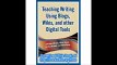 Teaching Writing Using Blogs, Wikis, and other Digital Tools