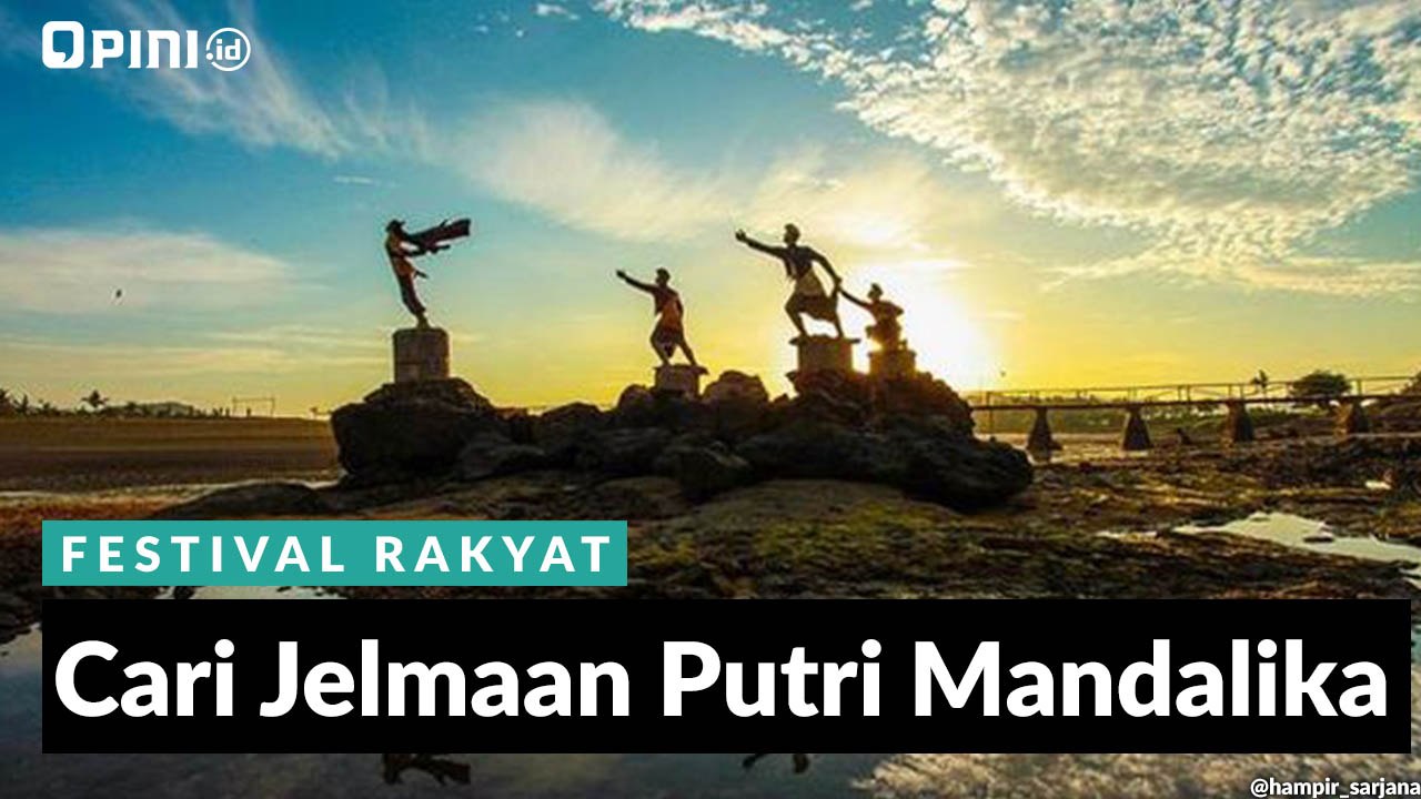 Cari Jelmaan Putri Mandalika