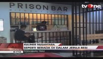 Sensasi Makan di Balik Jeruji Besi