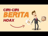 CIRI-CIRI BERITA HOAX