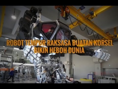 ROBOT TEMPUR RAKSASA BUATAN KORSEL BIKIN HEBOH DUNIA