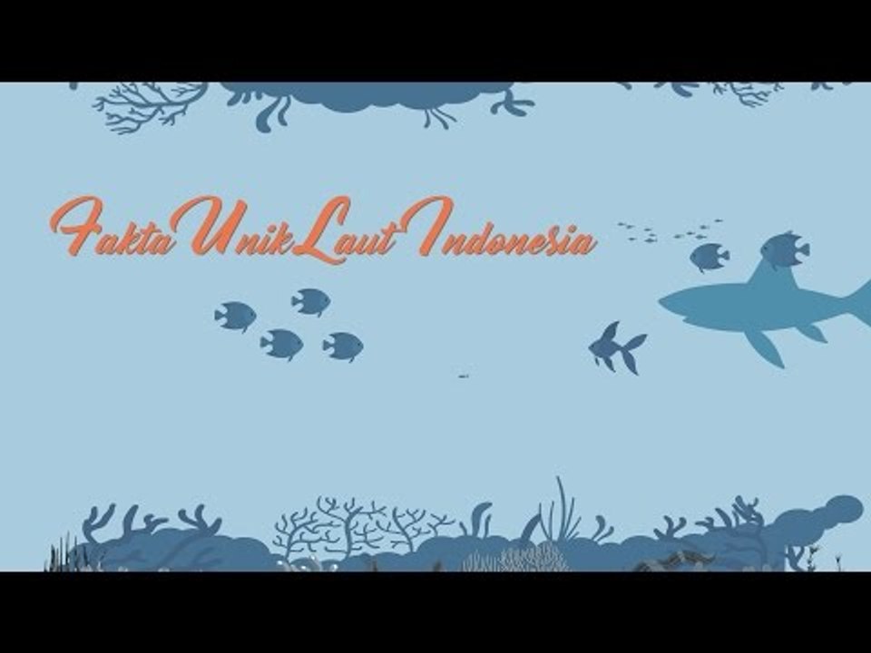 Fakta Unik laut Indonesia