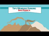 TIPS MENDAKI GUNUNG BAGI PEMULA, NGGAK SUSAH TERNYATA