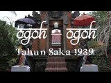 Begini Keseruan Pawai Ogoh – Ogoh Tahun Saka 1939