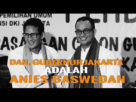 SANG GUBERNUR DKI JAKARTA ITU ADALAH ANIES BASWEDAN