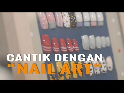 Cantik dengan “nail art “