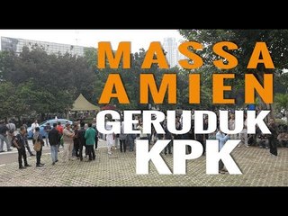 MASSA AMIEN RAIS SAMBANGI KPK, APA TUNTUTANNYA?