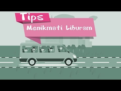 Mau Liburan Berkualitas ? Ini Tipsnya!