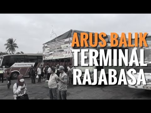 ARUS BALIK DI TERMINAL RAJABASA BANDAR LAMPUNG